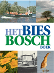 Voorkant boek 'Het Biesboschboek'.